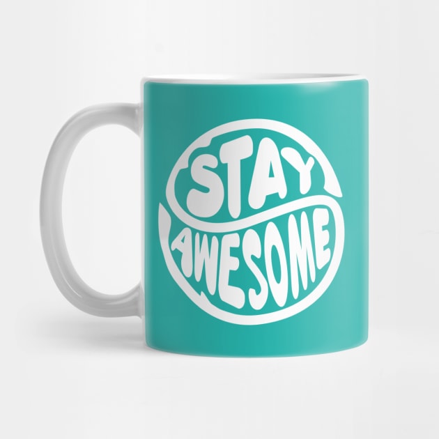 stay awesome by sj_arts